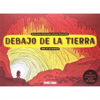 DEBAJO DE LA TIERRA. LIBRO DE ACTIVIDADES
