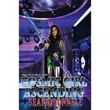 ELEVATION: Cosmic Girl Ascending (Sage and the Arcane Order #1)