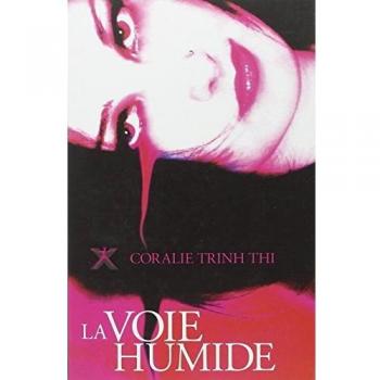 La Voie Humide