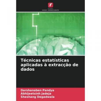Pandya, Darshanaben: Técnicas estatísticas aplicadas à extracção de dados