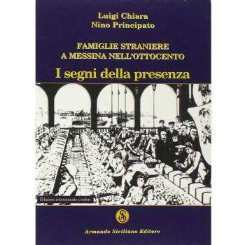 Famiglie straniere a Messina nell'Ottocento. I segni della presenza