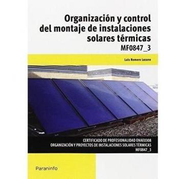 Organización y control montaje instalaciones solares térmicas