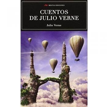 LOS MEJORES CUENTOS DE JULIO VERNE