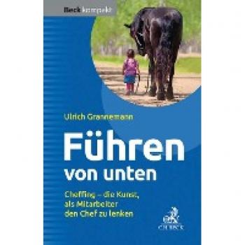 Grannemann, Ulrich: Führen von unten