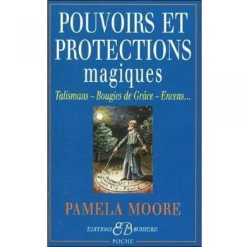 Pouvoirs Et Protections Magiques