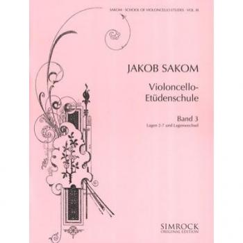 Violoncello-Etüden-Schule: Die Lagen (2-7) und Lagenwechsel. Heft 3. Violoncello.