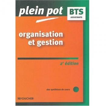 PLEIN POT BTS ORGANISATION ET GESTION