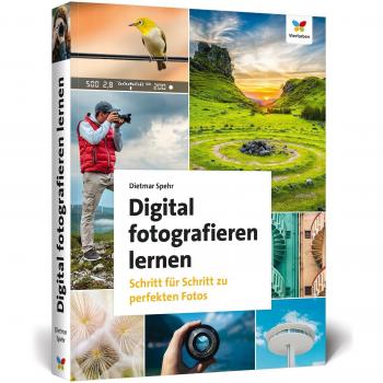 Digital fotografieren lernen | Dietmar Spehr | Buch