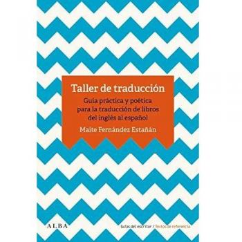 Taller de traducción: Guía práctica para la traducción de libro del inglés al español