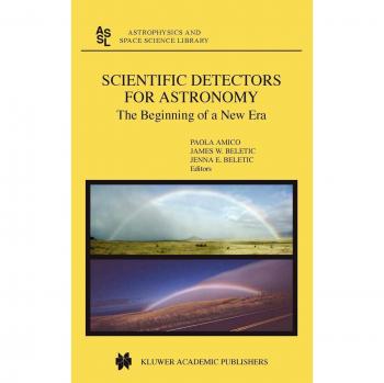 Scientific Detectors for Astronomy: The Beginning of a New Era