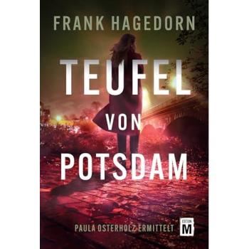 Teufel von Potsdam (Paula Osterholz ermittelt, Band 2)