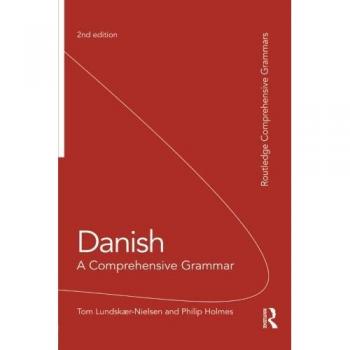 Danish: A Comprehensive Grammar