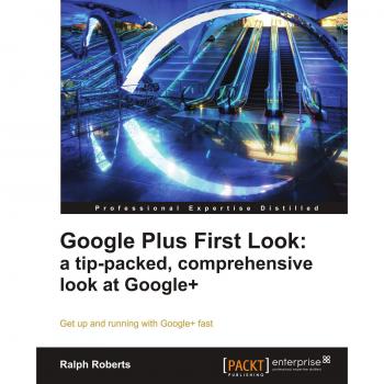 Google Plus First Look
