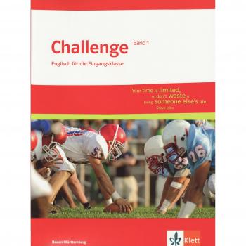 Challenge / Englisch für berufliche Gymnasien Baden-Württemberg ab 2011: Challenge / Englisch für die Eingangsklasse: Englisch für berufliche Gymnasien Baden-Württemberg ab 2011