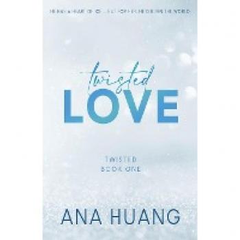 Huang, Ana: Twisted Love