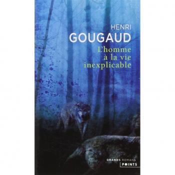 L'Homme à la vie inexplicable