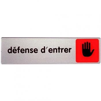 Plaque Défense d'entrer Argent 4032801
