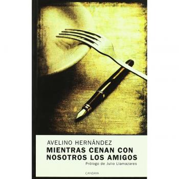 Mientras Cenan Con Nosotros Los A