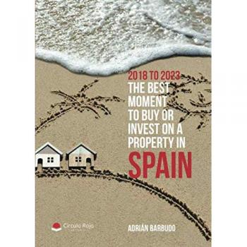 2018 to 2023. The best moment to buy or invest on a property in Spain