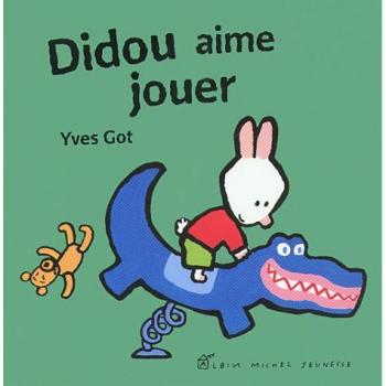 Yves Got Didou Aime Jouer (Jeunesse)