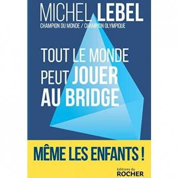 Tout le monde peut jouer au bridge