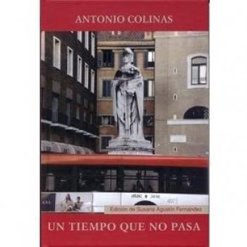 Un Tiempo Que No Pasa