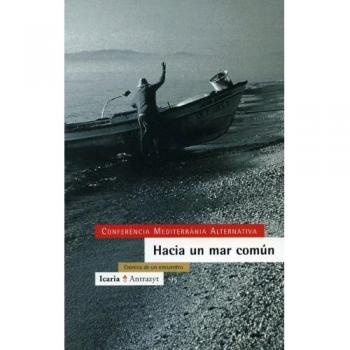 Hacia un mar común