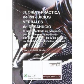 Teoría y práctica de los juicios verbales de desahucio