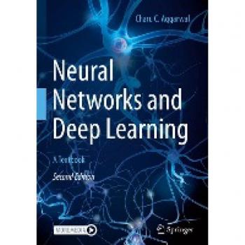 Neural Networks and Deep Learning: A Textbook