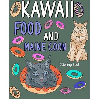 Paperland: Kawaii Food and Maine Coon Coloring Book