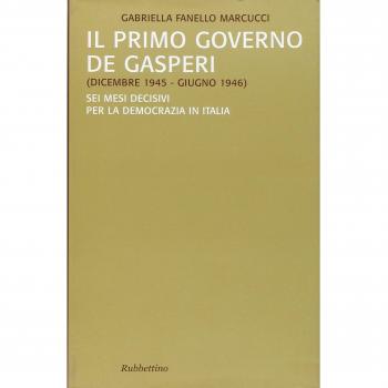 Il primo governo De Gasperi