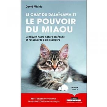 Le chat du dalaï-lama et le pouvoir du miaou