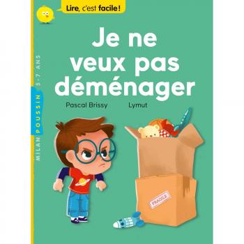 Je ne veux pas déménager !