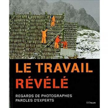 Le Travail Revele