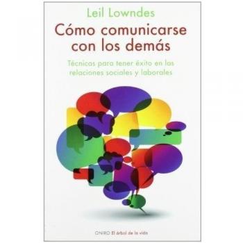 Cómo comunicarse con los demás