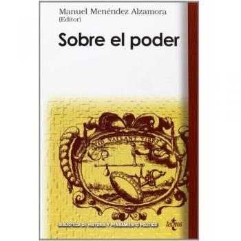 Sobre el poder/ About the Power, Biblioteca De Historia Y Pensamiento Politico