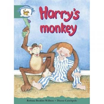 Literacy Edition Storyworlds Stage 6, Animal World, Harry's Monkey