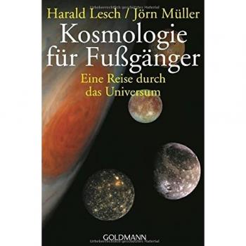 Kosmologie für Fußgänger: Eine Reise durch das Universum