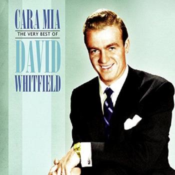 Cara Mia-The Very Best Of David Whitfield