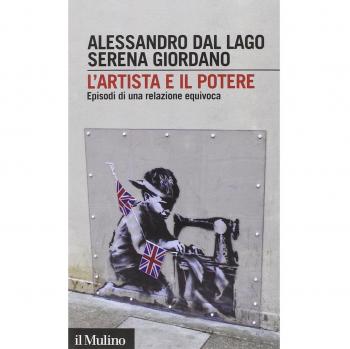 L' artista e il potere. Episodi di una relazione equivovca