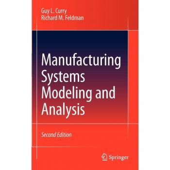 Manufacturing Systems Modeling and Analysis