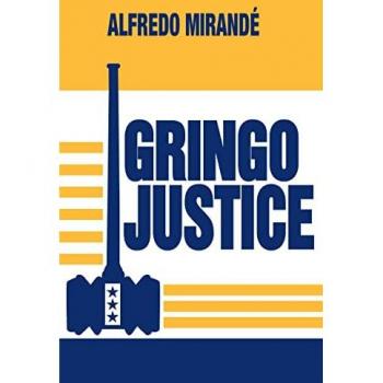 Gringo Justice