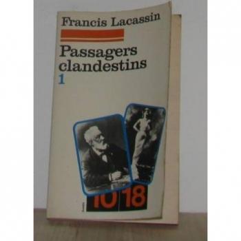 Passagers clandestins t1 (Hors Collection)