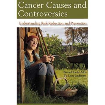 Cancer Causes and Controversies: Understanding Risk Reduction and Prevention