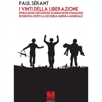 I vinti della liberazione. Epurazioni, esecuzioni, eliminazioni sommarie in Europa dopo la Seconda guerra mondiale