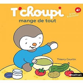 T'choupi mange de tout