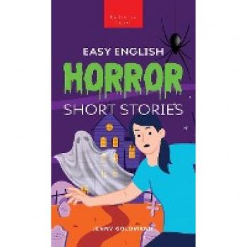 Easy English Horror Short Stories von Jenny Goldmann