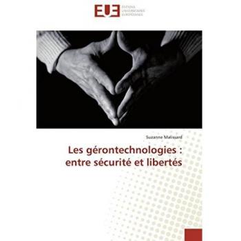 Les gérontechnologies : entre sécurité et libertés