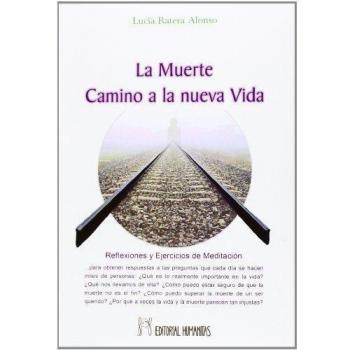 La muerte: camino a la nueva vida