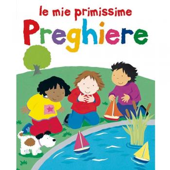 Le mie primissime preghiere